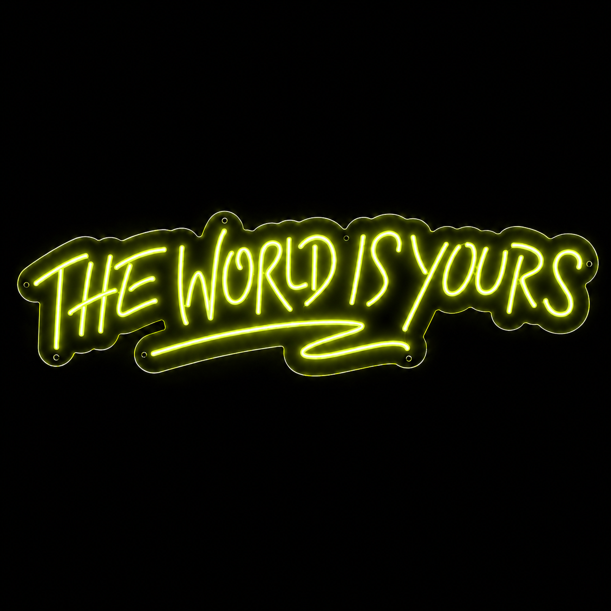 The world is yours